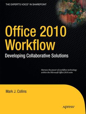 Collins / Enterprises | Office 2010 Workflow | Buch | 978-1-4302-2904-9 | sack.de