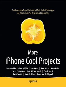 Smith / Penberthy / Chin | More iPhone Cool Projects | Buch | 978-1-4302-2922-3 | sack.de