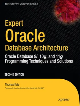 Kyte |  Expert Oracle Database Architecture | Buch |  Sack Fachmedien