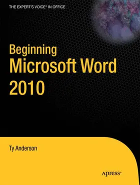 Hart-Davis / Anderson |  Beginning Microsoft Word 2010 | Buch |  Sack Fachmedien