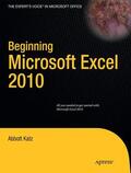Katz |  Beginning Microsoft Excel 2010 | Buch |  Sack Fachmedien