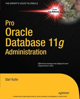 Kuhn | Pro Oracle Database 11g Administration | E-Book | sack.de