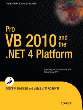Troelsen / Vrat Agarwal | Pro VB 2010 and the .NET 4.0 Platform | Buch | 978-1-4302-2985-8 | sack.de