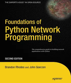 Goerzen / Bower / Rhodes | Foundations of Python Network Programming | E-Book | sack.de