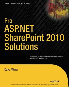 Milner |  Pro ASP.NET SharePoint 2010 Solutions | eBook | Sack Fachmedien