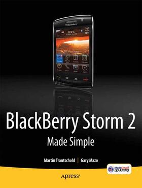 Mazo / Trautschold | Blackberry Storm2 Made Simple | Buch | 978-1-4302-3120-2 | sack.de