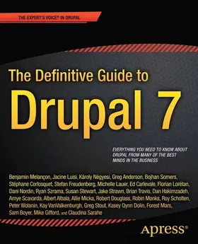 Melancon / Micka / Szrama |  The Definitive Guide to Drupal 7 | eBook | Sack Fachmedien