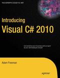 Freeman |  Introducing Visual C# 2010 | eBook | Sack Fachmedien