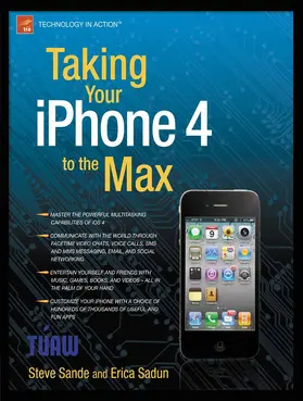 Sadun / Sande | Taking Your iPhone 4 to the Max | E-Book | www.sack.de