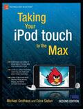 Grothaus / Sadun |  Taking Your iPod touch to the Max | Buch |  Sack Fachmedien