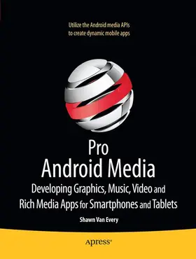 Van Every | Pro Android Media | Buch | 978-1-4302-3267-4 | www.sack.de