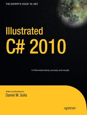 Solis |  Illustrated C# 2010 | Buch |  Sack Fachmedien