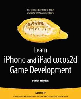 Itterheim | Learn iPhone and iPad cocos2d Game Development | E-Book | sack.de