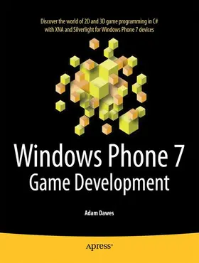 Dawes |  Windows Phone 7 Game Development | Buch |  Sack Fachmedien