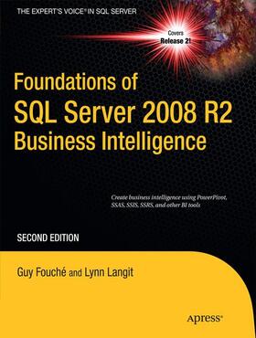 Langit / Fouche | Foundations of SQL Server 2008 R2 Business Intelligence | Buch | 978-1-4302-3324-4 | sack.de
