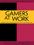 Ramsay |  Gamers at Work | eBook | Sack Fachmedien