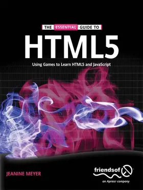 Meyer |  The Essential Guide to HTML5 | Buch |  Sack Fachmedien