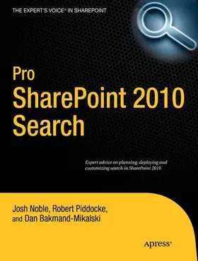Noble / Piddocke / Bakmand-Mikalski |  Pro SharePoint 2010 Search | Buch |  Sack Fachmedien