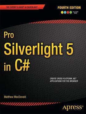 MacDonald | Pro Silverlight 5 in C | Buch | 978-1-4302-3479-1 | sack.de