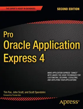 Fox / Spendolini / Scott |  Pro Oracle Application Express 4 | Buch |  Sack Fachmedien