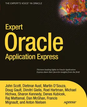 Scott / Gault / Hichwa | Expert Oracle Application Express | E-Book | sack.de