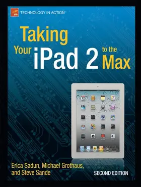 Sadun / Grothaus / Sande |  Taking Your iPad 2 to the Max | Buch |  Sack Fachmedien