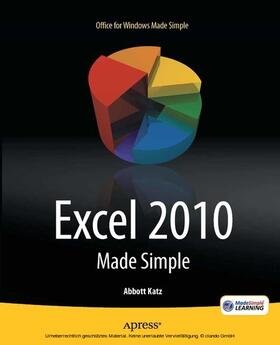 Katz / Made Simple Learning | Excel 2010 Made Simple | E-Book | sack.de