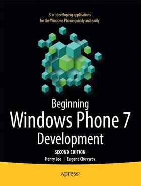Lee / Chuvyrov | Beginning Windows Phone 7 Development | Buch | 978-1-4302-3596-5 | sack.de