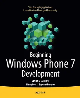 Lee / Chuvyrov | Beginning Windows Phone 7 Development | E-Book | sack.de