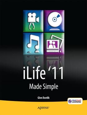Durdik / Made Simple Learning | Ilife '11 Made Simple | Buch | 978-1-4302-3632-0 | sack.de