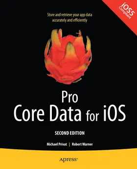 Warner / Privat | Pro Core Data for iOS, Second Edition | E-Book | sack.de
