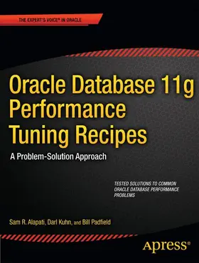 Alapati / Kuhn / Padfield |  Oracle Database 11g Performance Tuning Recipes | Buch |  Sack Fachmedien