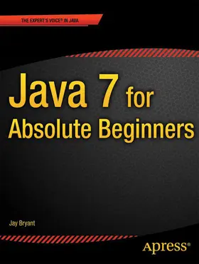 Bryant | Java 7 for Absolute Beginners | E-Book | sack.de