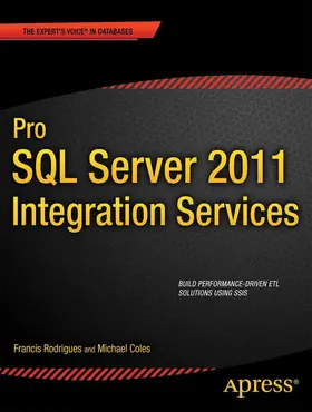 Rodrigues / Coles / Dye |  Pro SQL Server 2012 Integration Services | eBook | Sack Fachmedien