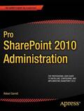 Garrett |  Pro SharePoint 2010 Administration | Buch |  Sack Fachmedien