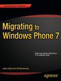 Liberty / Blankenburg |  Migrating to Windows Phone | Buch |  Sack Fachmedien