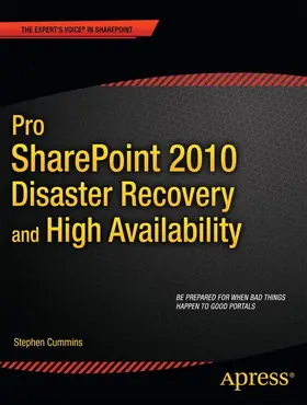 Cummins |  Pro SharePoint 2010 Disaster Recovery and High Availability | Buch |  Sack Fachmedien