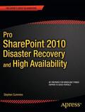 Cummins |  Pro SharePoint 2010 Disaster Recovery and High Availability | Buch |  Sack Fachmedien