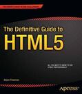Freeman |  The Definitive Guide to HTML5 | eBook | Sack Fachmedien