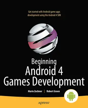 Zechner / Green | Beginning Android 4 Games Development | E-Book | sack.de