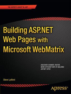 Lydford | Building ASP.NET Web Pages with Microsoft Webmatrix | Buch | 978-1-4302-4020-4 | sack.de