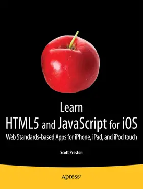 Preston |  Learn HTML5 and JavaScript for iOS | eBook | Sack Fachmedien