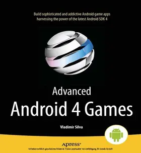 Silva | Advanced Android 4 Games | E-Book | www.sack.de