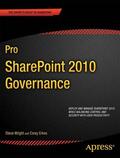 Wright / Erkes |  Pro SharePoint 2010 Governance | Buch |  Sack Fachmedien