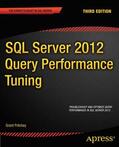 Fritchey / Dam |  SQL Server 2012 Query Performance Tuning | Buch |  Sack Fachmedien