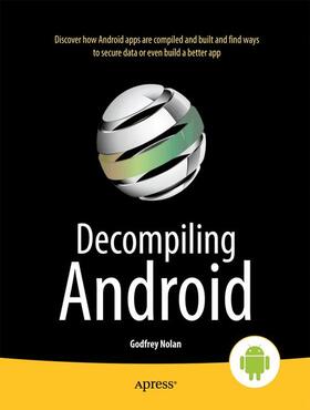 Nolan | Decompiling Android | Buch | 978-1-4302-4248-2 | sack.de