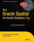 Kothuri / Godfrind / Beinat |  Pro Oracle Spatial for Oracle Database 11g | Buch |  Sack Fachmedien