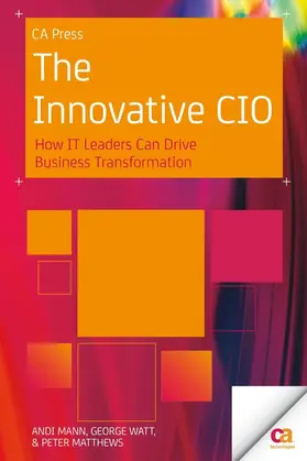 Mann / Watt / Matthews | The Innovative CIO | E-Book | www.sack.de