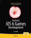 Jordan |  Beginning iOS 6 Games Development | Buch |  Sack Fachmedien