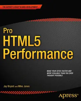 Bryant / Jones |  Pro HTML5 Performance | Buch |  Sack Fachmedien